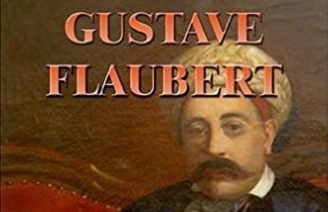 "Gustave Flaubert et le Grand Orient de France" - Olivier Roney