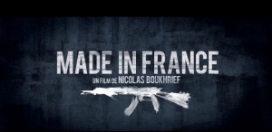 15.11.2015 - Attentats de Paris : "Made in France", l’affiche du film retirée, sa sortie repoussée